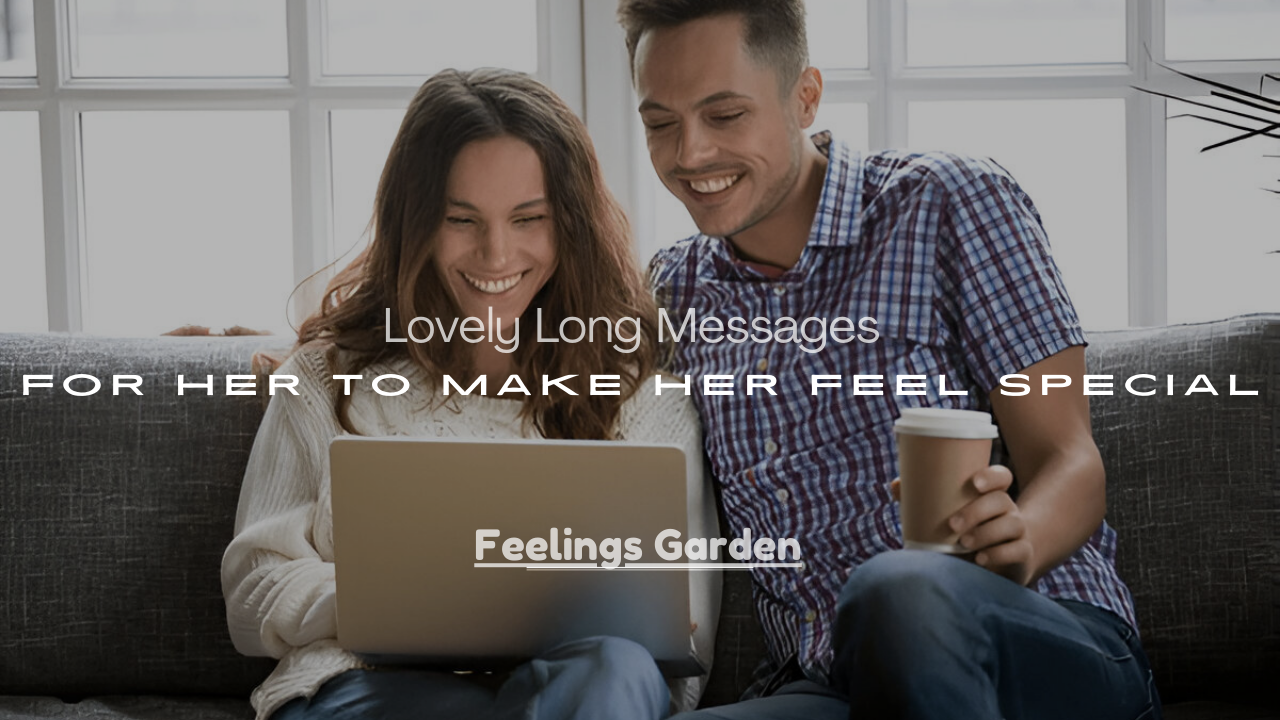 Messages for Her to Make Her Feel Special