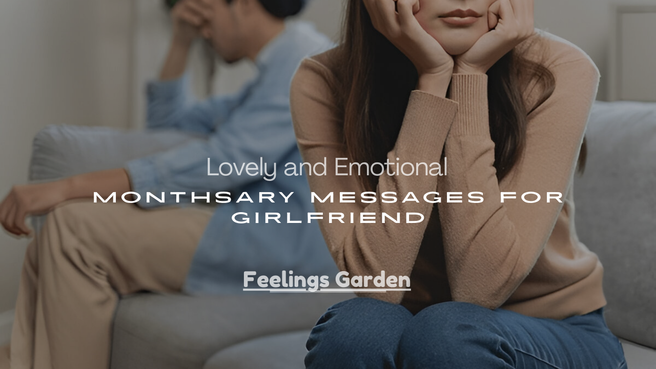 Emotional Monthsary Messages for Girlfriend