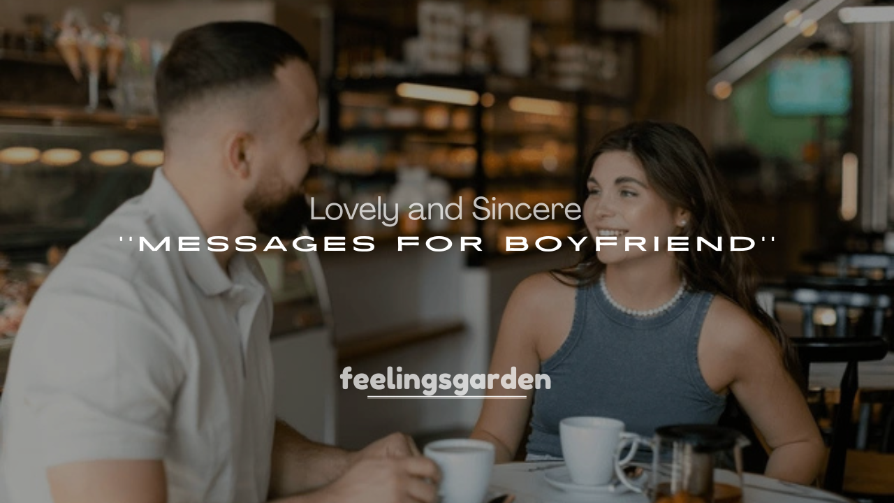 250+ Lovely and Sincere Thank You Messages for Boyfriend for a Thoughtful Gift