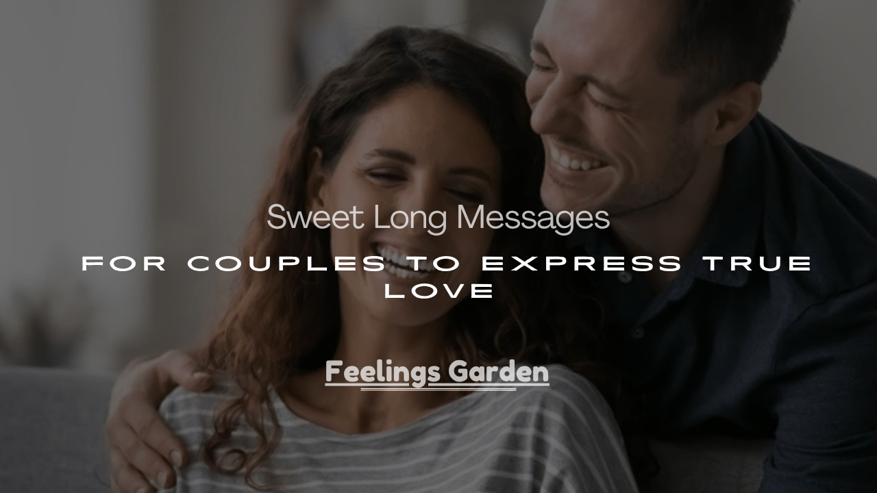 Messages for Couples to Express True Love