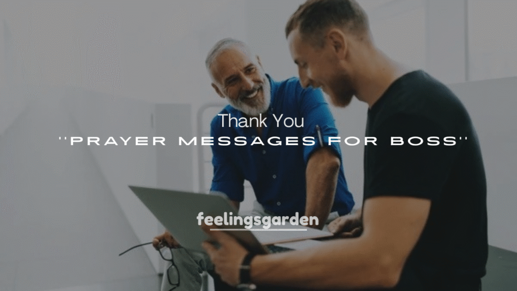 Thank You and Prayer Messages for Boss