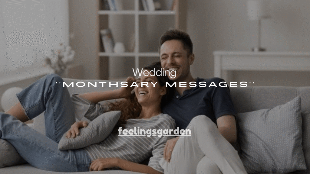 120+ Wedding Monthsary Messages (Romantic & Sweet)
