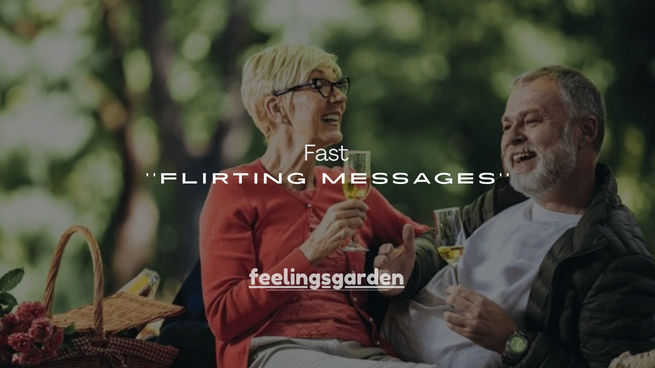 150+ Fast Flirting Messages That Instantly Spark Attraction