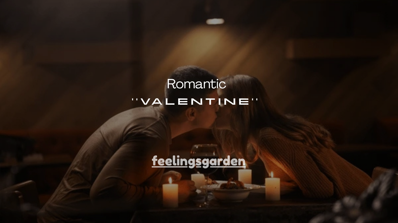 101+Romantic Valentine Messages for Her