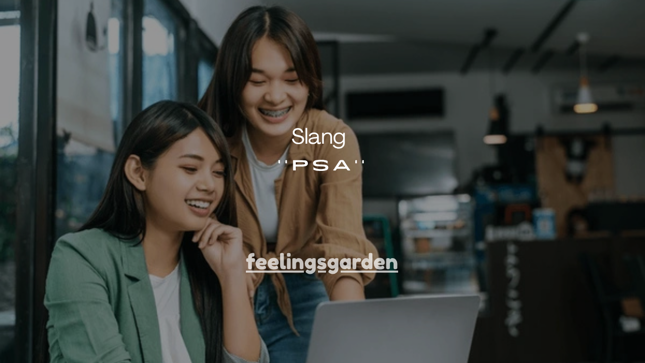 101+ PSA Meaning Slang Explained (TikTok, Texting & Social Media Uses 2025)