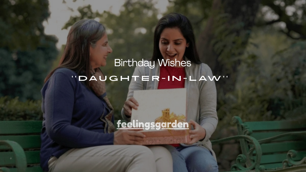125+ Best Birthday Wishes for a Daughter-in-Law to Make Her Feel Loved