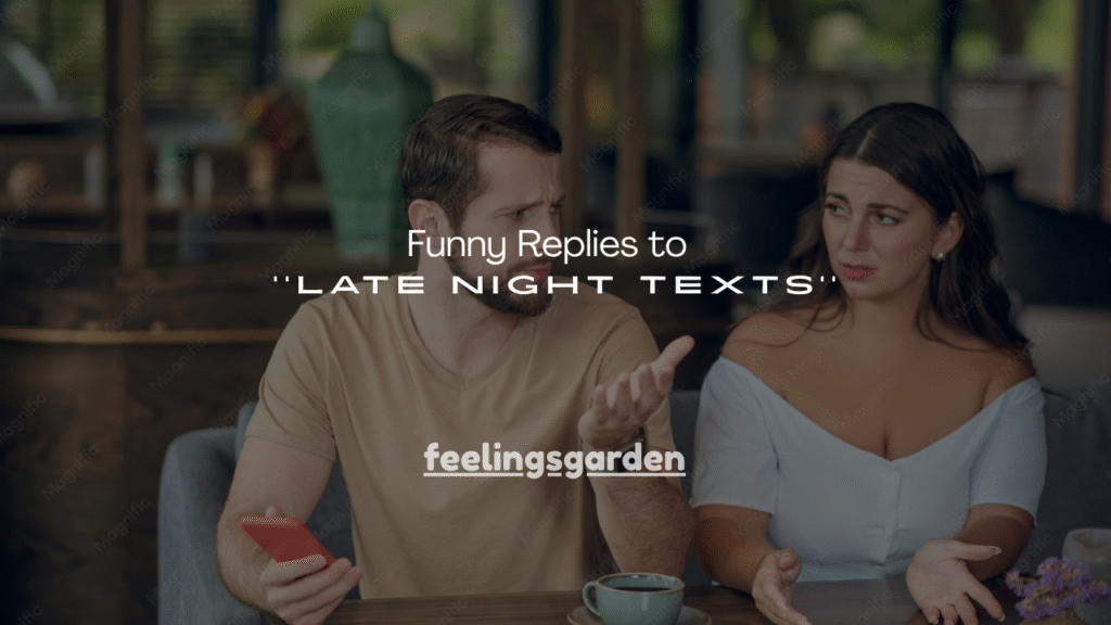  Funny Replies to Late Night Texts